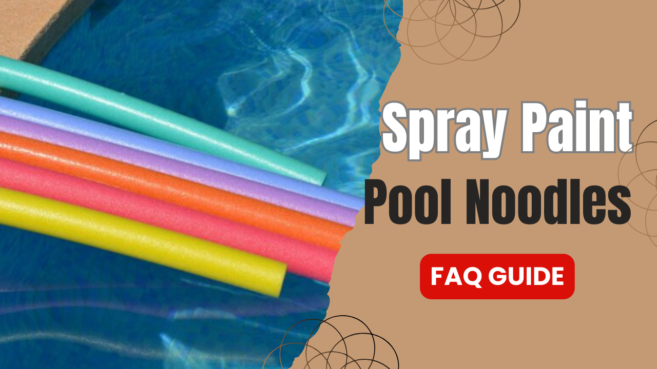 Spray Paint Pool Noodles